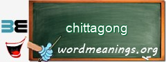 WordMeaning blackboard for chittagong